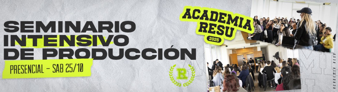 Seminario presencial de Producción - 25 de octubre - 5ta Edición